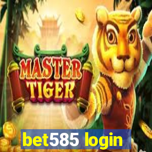 bet585 login